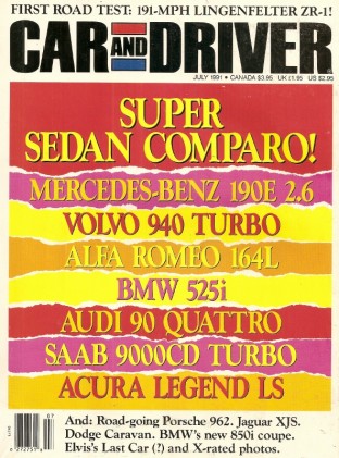 CAR & DRIVER 1991 JULY - WALTRIP, LINGENFELTER-ZR1, W41